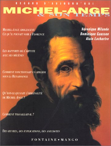 couverture de : Michel-Ange & son temps