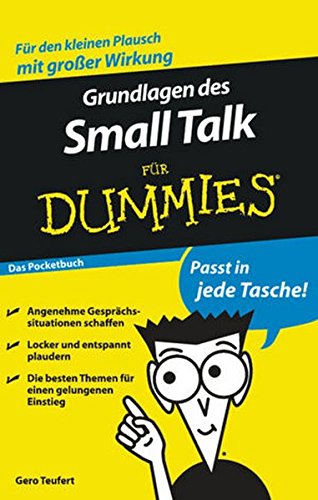 Preisvergleich Produktbild Grundlagen des Small Talk für Dummies Das Pocketbuch