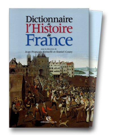 Dictionnaire de l'histoire de France, volume 1 et 2 (coffret) francais