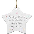 SnowdropHouseGifts Sentimental Star Ceramic Ornament - Friends Are Like Stars You Don't Have To See Them To Know They Are There - Friendship Keepsake Gift…