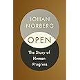 Open: The Story Of Human Progress