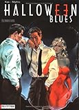 Halloween Blues, tome 1 : Prémonitions by Kas, Mythic