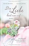 Cover zum Buch Die Liebe hört nie auf