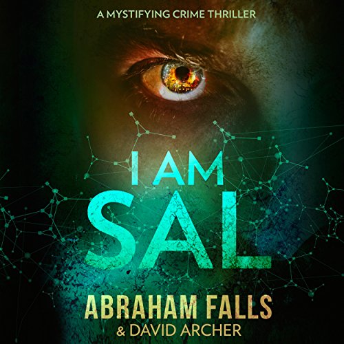 Download I Am Sal: A Mystifying Crime Thriller