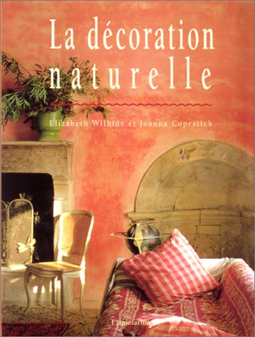 couverture de : La d&eacute;coration naturelle