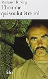 L'Homme qui voulut être roi