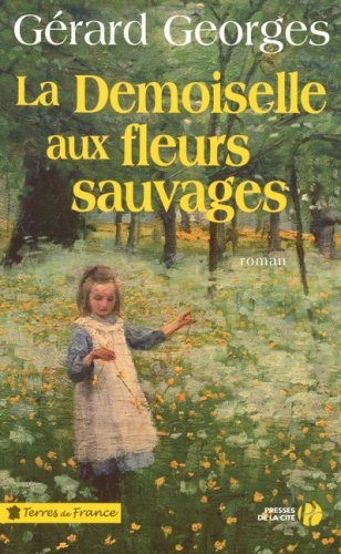 La demoiselle aux fleurs sauvages