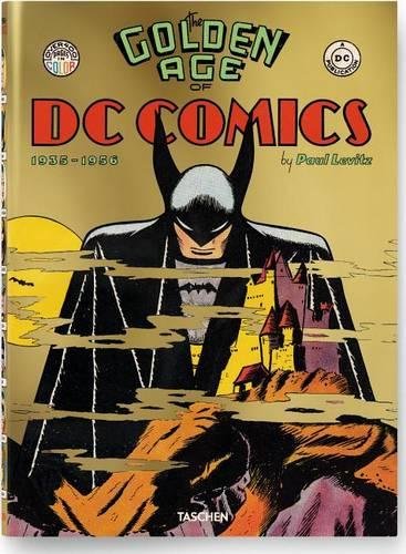 Télécharger The Golden Age of DC Comics 1935-1956 Livre eBook France
