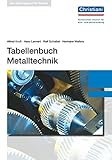 Tabellenbuch Metalltechnik by 