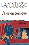 L'Illusion comique, texte intégral