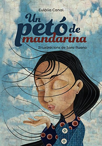 Un petó de mandarina (Llibres infantils i juvenilsPluja de llibres +10)