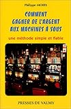 Comment gagner de l'argent aux machines à sous