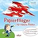 Produktbild Papierflieger: für clevere Piloten