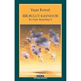 Bir Bulut Kaynıyor / Bu Diyar Baştanbaşa 4
