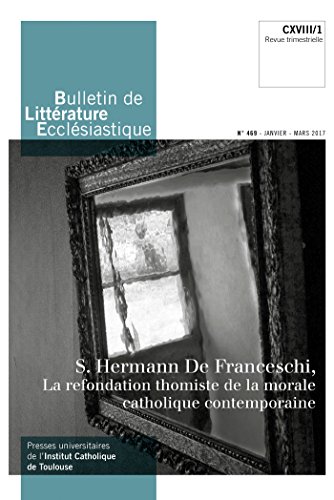 Bulletin de Littérature Ecclésiastique nº469 Bulletin de Littérature Ecclésiastique nº469