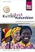 Reise Know-How KulturSchock Kolumbien: Alltagskultur, Traditionen, Verhaltensregeln, ... by Oliver Schmidt
