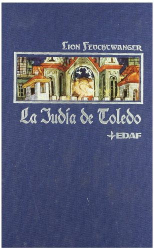 Download Judia De Toledo, La - Tela (Clio. Narrativa Histórica) Download Judia De Toledo, La - Tela (Clio. Narrativa Histórica)