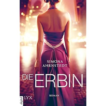 Die Erbin (Only One Night 1) Die Erbin (Only One Night 1)