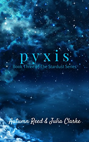 Pyxis Book Three Of The Stardust Series Pdf Online Jacekrista - 