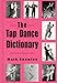 The Tap Dance Dictionary - Mark Knowles