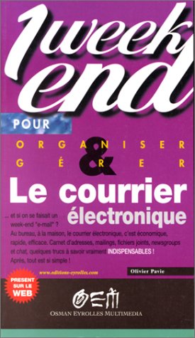 couverture de : Organiser et g&eacute;rer votre courrier &eacute;lectronique