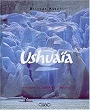 Ushuaia, tome 2