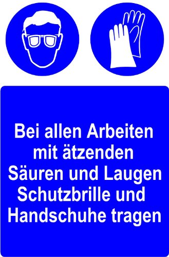 Gebotsschild aus Kunststoff - Bei allen Arbeiten mit ätzenden Säuren und Laugen Schutzbrille und Handschuhe tragen - 20 x 30 cm