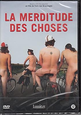 La Merditude des Choses
