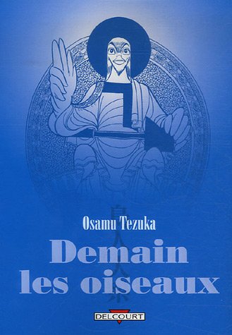 Demain les oiseaux — Tome 0