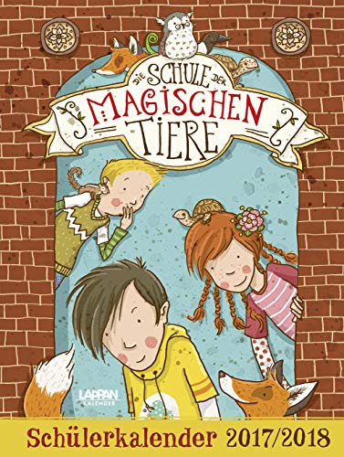 Die Schule der magischen Tiere Schülerkalender 2017/2018