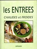 les entrees chaudes et froides
