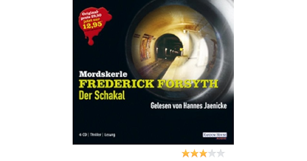 Der Schakal 4 Cds Mordskerle Aktion Amazon De Forsyth Frederick Jaenicke Hannes Bucher Der Schakal 4 Cds Mordskerle Aktion Amazon De Forsyth Frederick Jaenicke Hannes Bucher
