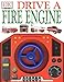 Drive A Fire Engine by