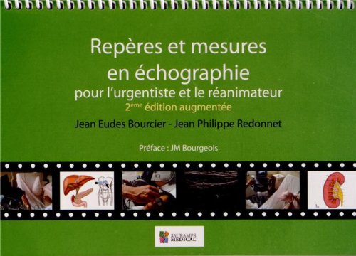Book's Cover ofRepères et mesures en échographie pour lurgentiste et le réanimateur