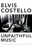 Unfaithful Music & Disappearing Ink by 