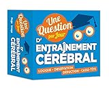 Une question par jour d'entraînement cérébral 2018