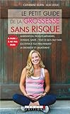 Le petit guide de la grossesse sans risque
