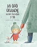  Mi oso grande, mi oso pequeño y yo (Somos8)