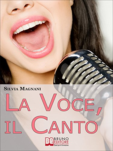 Download La Voce, il Canto. Come Tenere la Propria Voce in Forma e Salute, dall'Energia del Respiro all'Uso Corretto delle Corde Vocali. (Ebook Italiano - Anteprima ... Respiro all'Uso Corretto delle Corde Vocali Download La Voce, il Canto. Come Tenere la Propria Voce in Forma e Salute, dall'Energia del Respiro all'Uso Corretto delle Corde Vocali. (Ebook Italiano - Anteprima ... Respiro all'Uso Corretto delle Corde Vocali