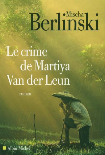 couverture de : Le crime de Martiya Van der Leun