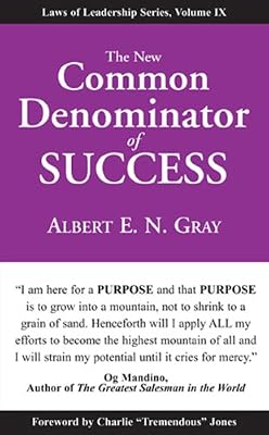 The New Common Denominator of Success