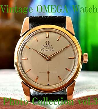 Omega Vintage Antique Watches Photo Collection Vol 3 Ebook Tanaka Daisuke Amazon In Kindle Store Omega Vintage Antique Watches Photo Collection Vol 3 Ebook Tanaka Daisuke Amazon In Kindle Store
