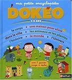 Ma petite encyclopédie 3-6 ans : Avec 7 grandes images à déplier