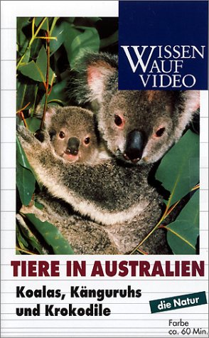 Preisvergleich Produktbild Tiere in Australien - Koalas, Känguruhs und Krokodile [VHS]