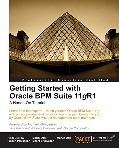 Download Getting Started with Oracle BPM Suite 11gR1 - A Hands-On Tutorial
