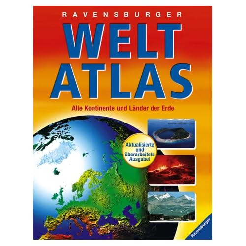 Ravensburger Weltatlas: Alle Kontinente und Länder der Erde