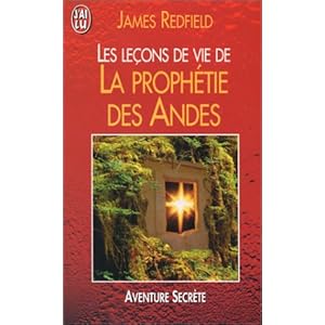 The Celestine Prophecy (French language version:La Prophetie Des Andes)