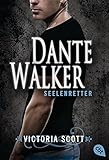 Image de Dante Walker - Seelenretter (Die Dante Walker-Romane, Band 2)