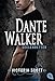 Produktbild Dante Walker - Seelenretter (Die Dante Walker-Romane, Band 2)