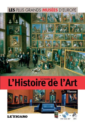 Télécharger Le musée de l'histoire de l'art, Vienne, volume 18 Livre eBook France